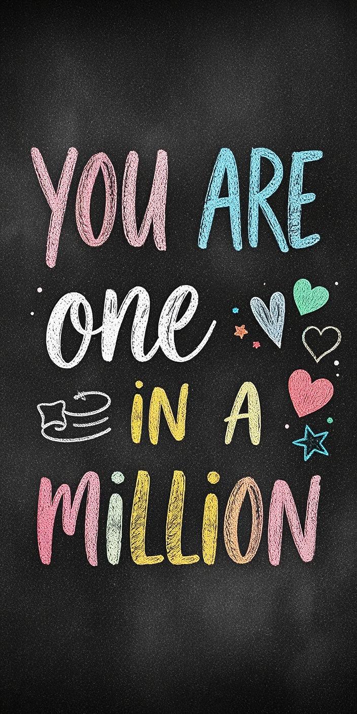 Chalkboard One In A Million Wallpaper