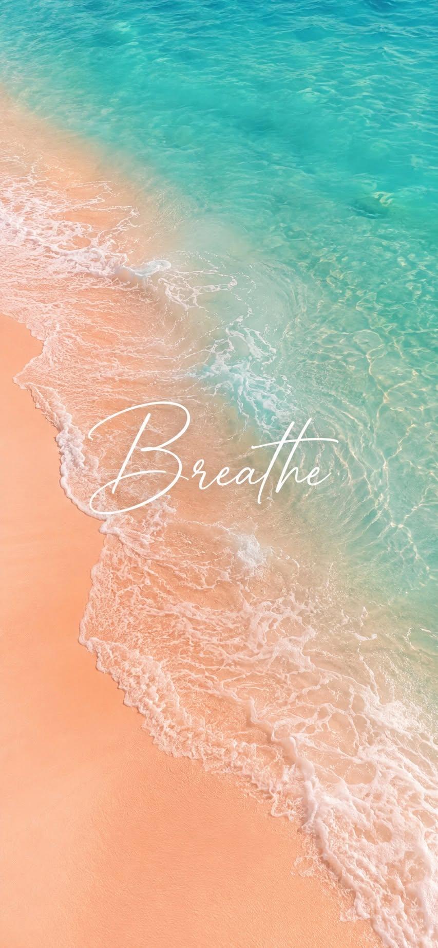 Breathe Ocean Calm Wallpaper